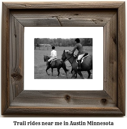 trail rides near me in Austin, Minnesota